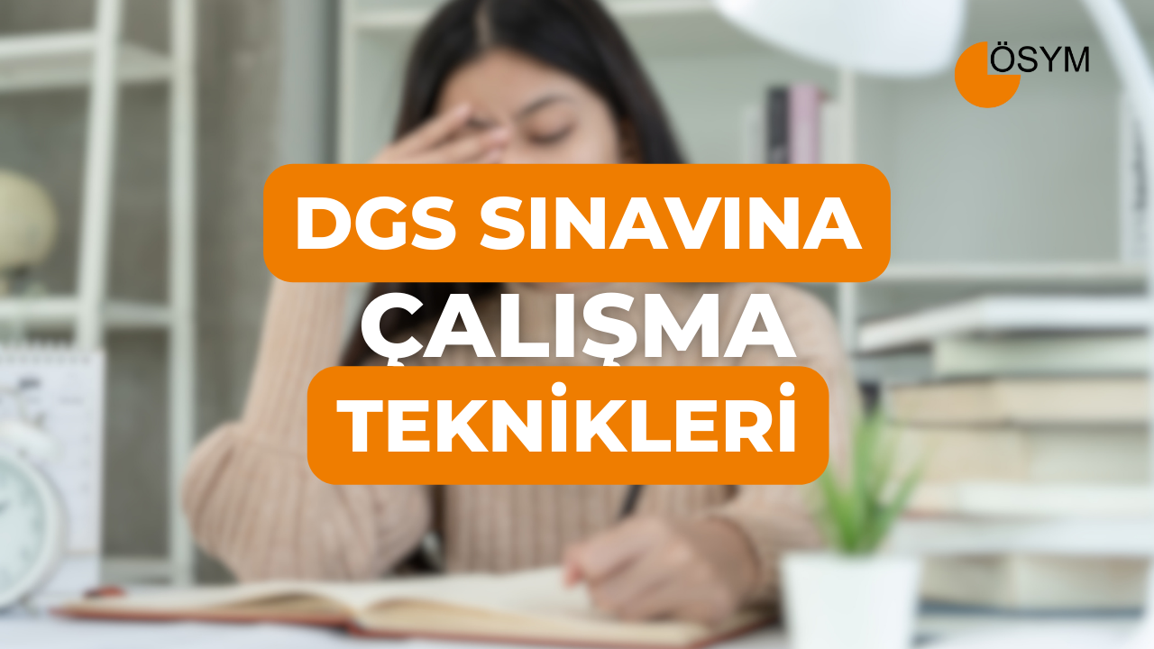 2026 DGS Stratejik Çalışma Teknikleri: Rakiplerinizin Önüne Geçin!