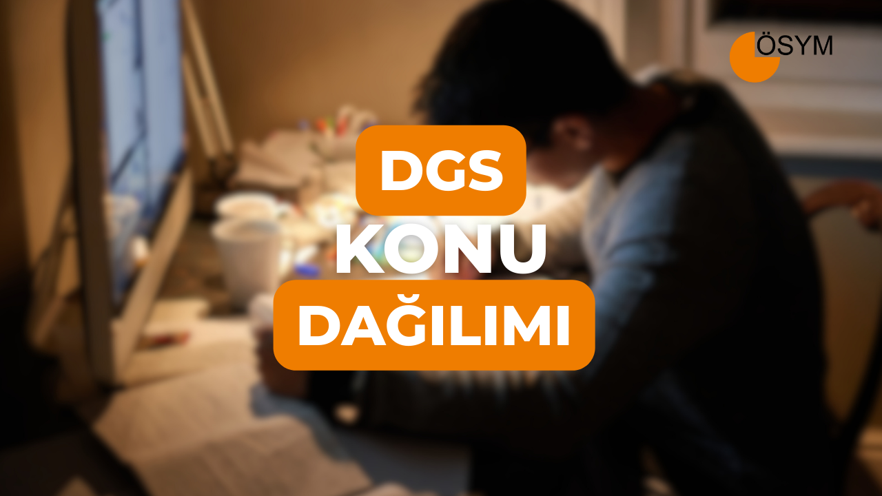 2026 DGS Konuları: Sınavda Sizi Neler Bekliyor?