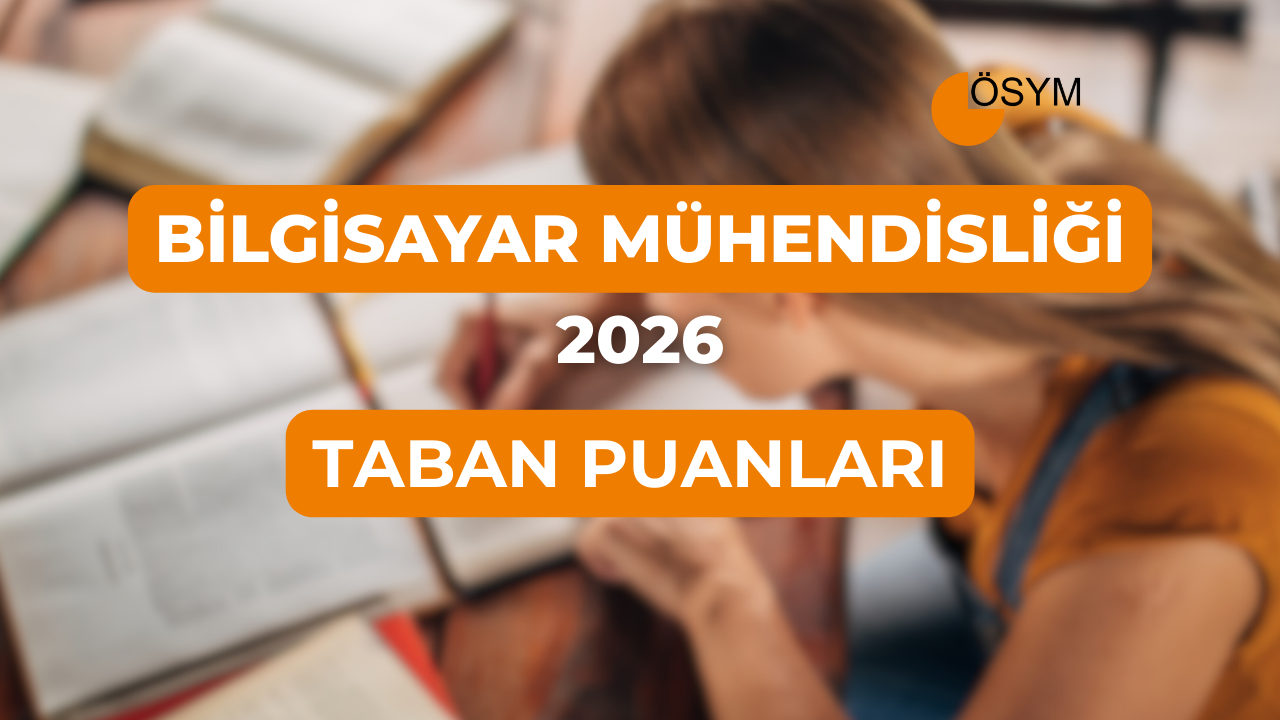 DGS Bilgisayar Mühendisliği 2026 Tercih Rehberi: Taban Puanları (Son 4 Yıl)