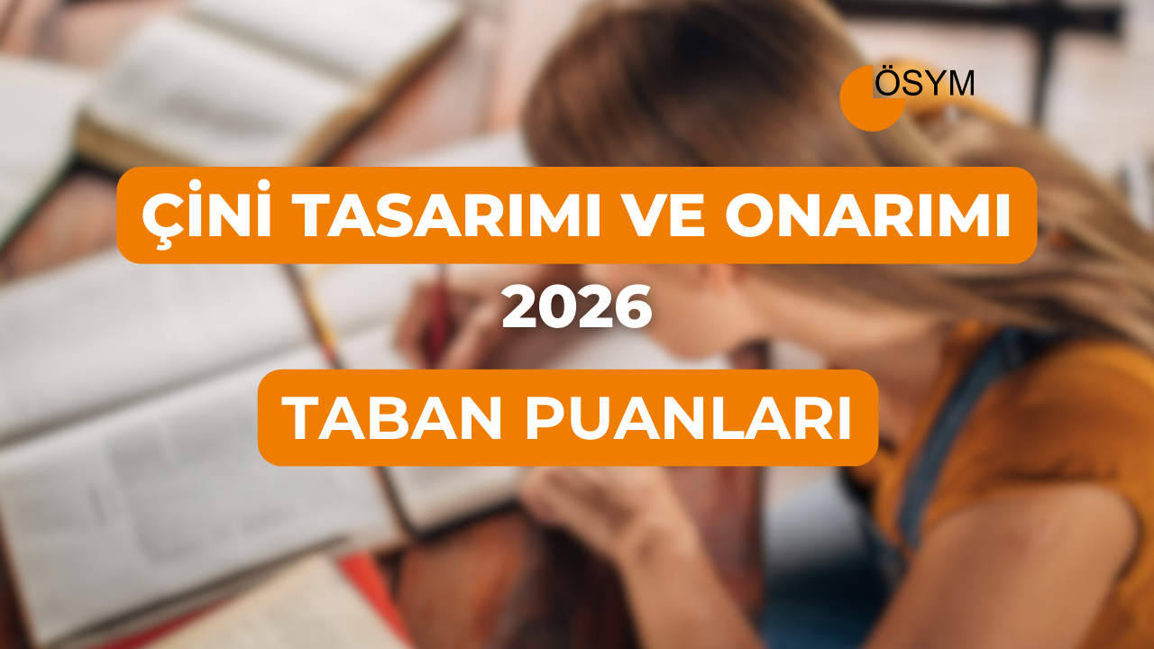DGS Çini Tasarımı ve Onarımı 2026 Tercih Rehberi: Taban Puanları (Son 4 Yıl)