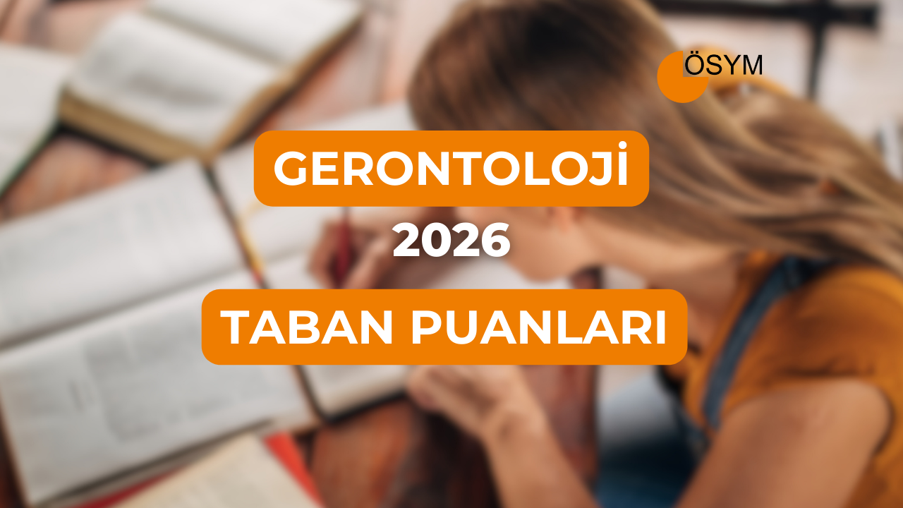 DGS Gerontoloji 2026 Tercih Rehberi: Taban Puanları (Son 4 Yıl)