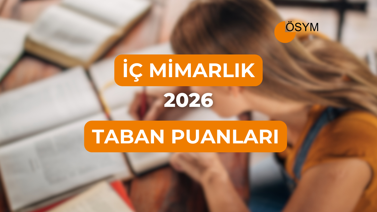 DGS İç Mimarlık 2026 Taban Puanları (Son 4 Yıl)