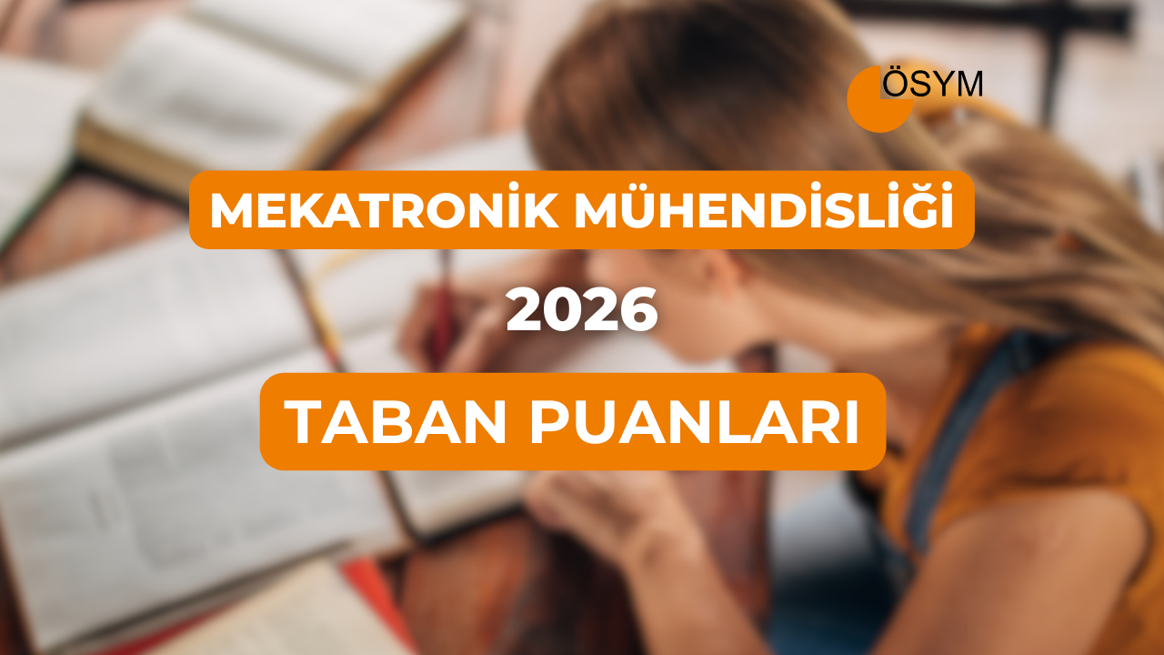 DGS Mekatronik Mühendisliği 2026 Taban Puanları (Son 4 Yıl)