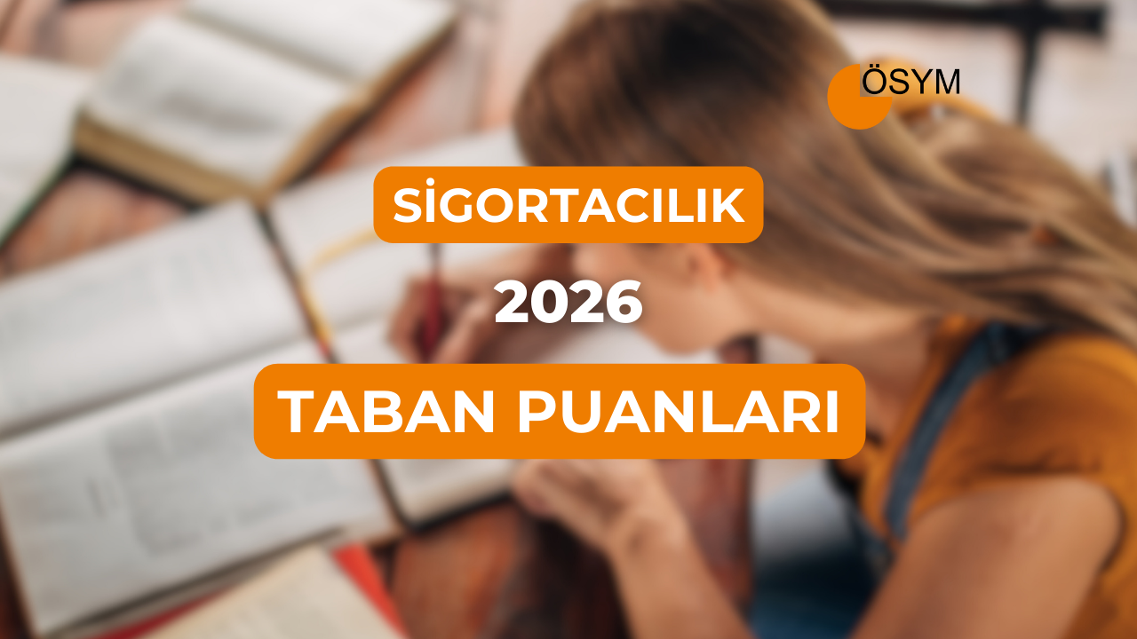 DGS Sigortacılık 2026 Taban Puanları (Son 4 Yıl)