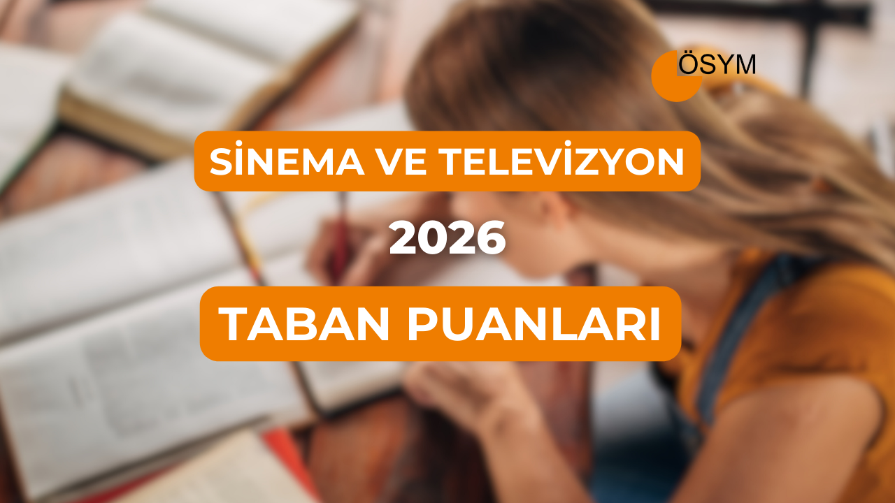 DGS Sinema ve Televizyon 2026 Taban Puanları (Son 4 Yıl)