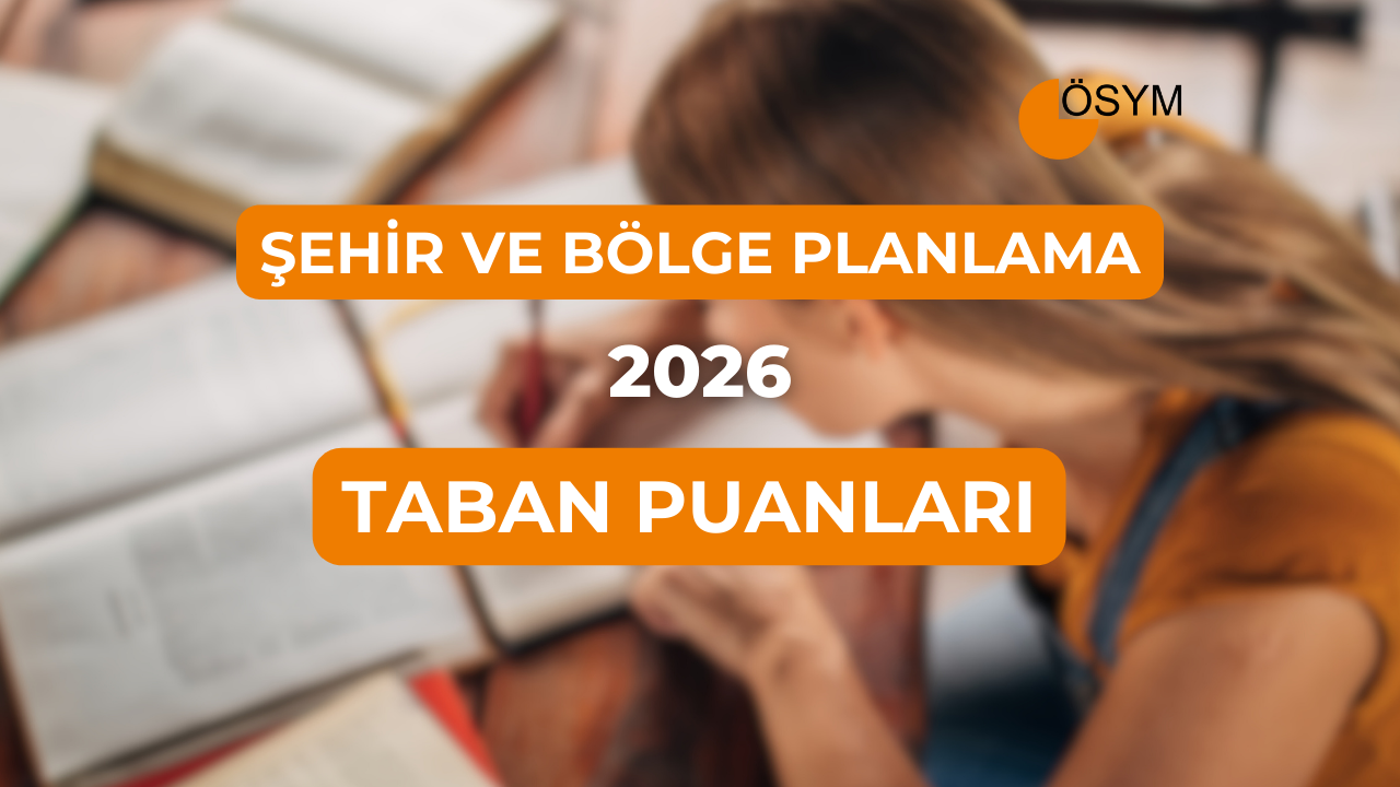 DGS Şehir ve Bölge Planlama 2026 Taban Puanları (Son 4 Yıl)