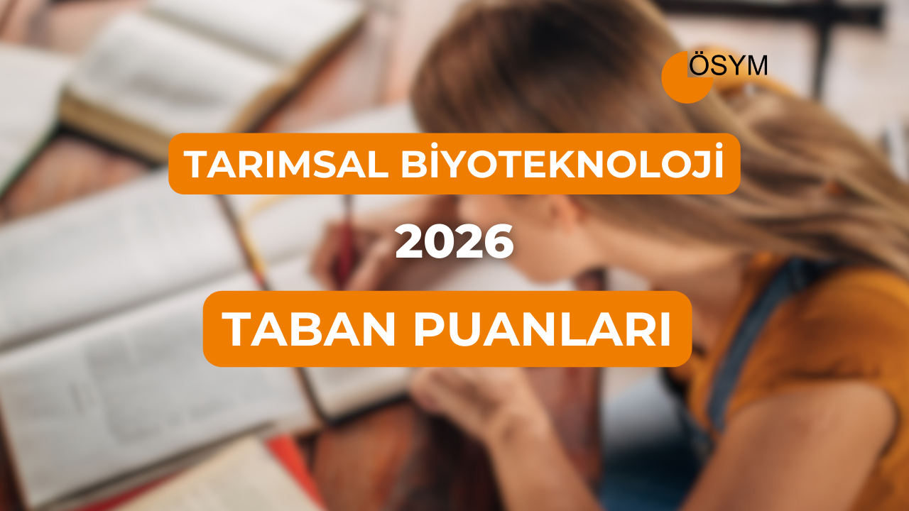 DGS Tarımsal Biyoteknoloji 2026 Taban Puanları (Son 4 Yıl)