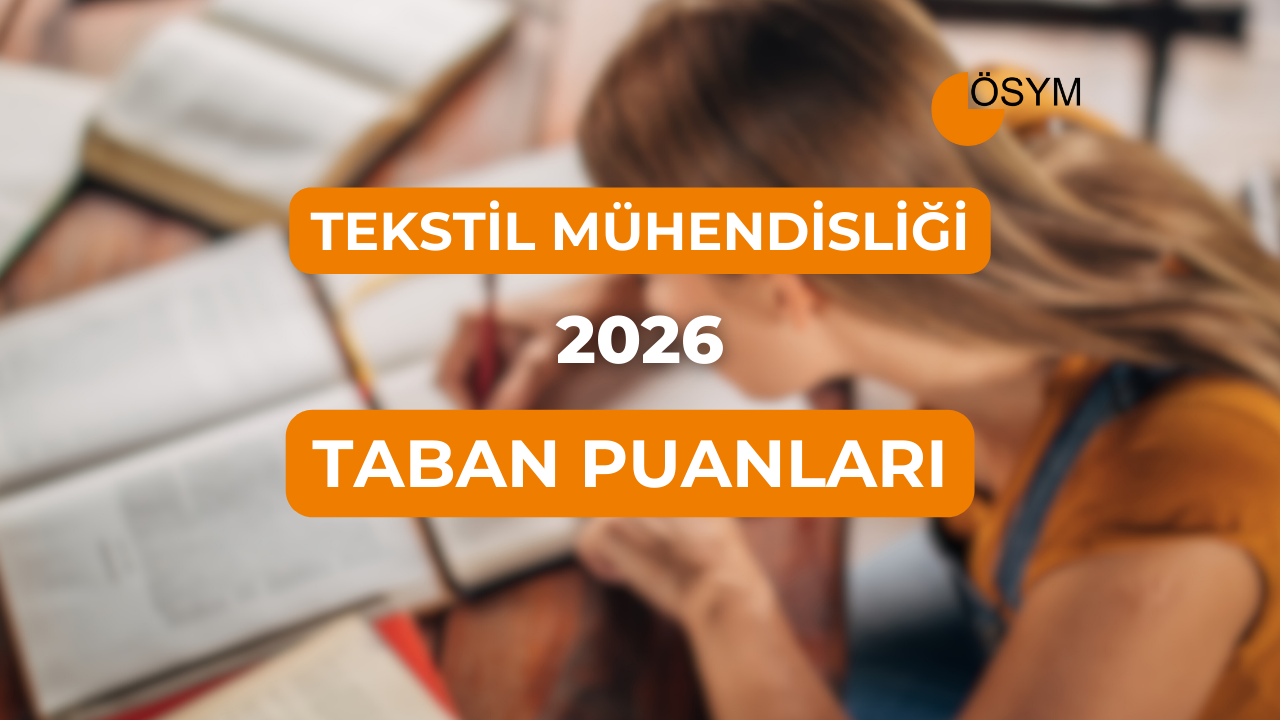 DGS Tekstil Mühendisliği 2026 Taban Puanları (Son 4 Yıl)