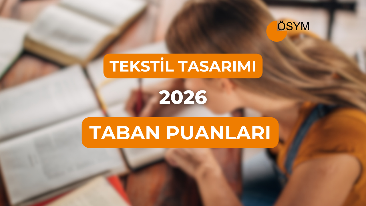 DGS Tekstil Tasarımı 2026 Taban Puanları (Son 4 Yıl)