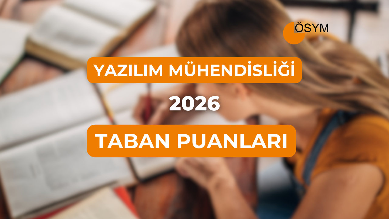 DGS Yazılım Mühendisliği 2026 Tercih Rehberi: Taban Puanları (Son 4 Yıl)