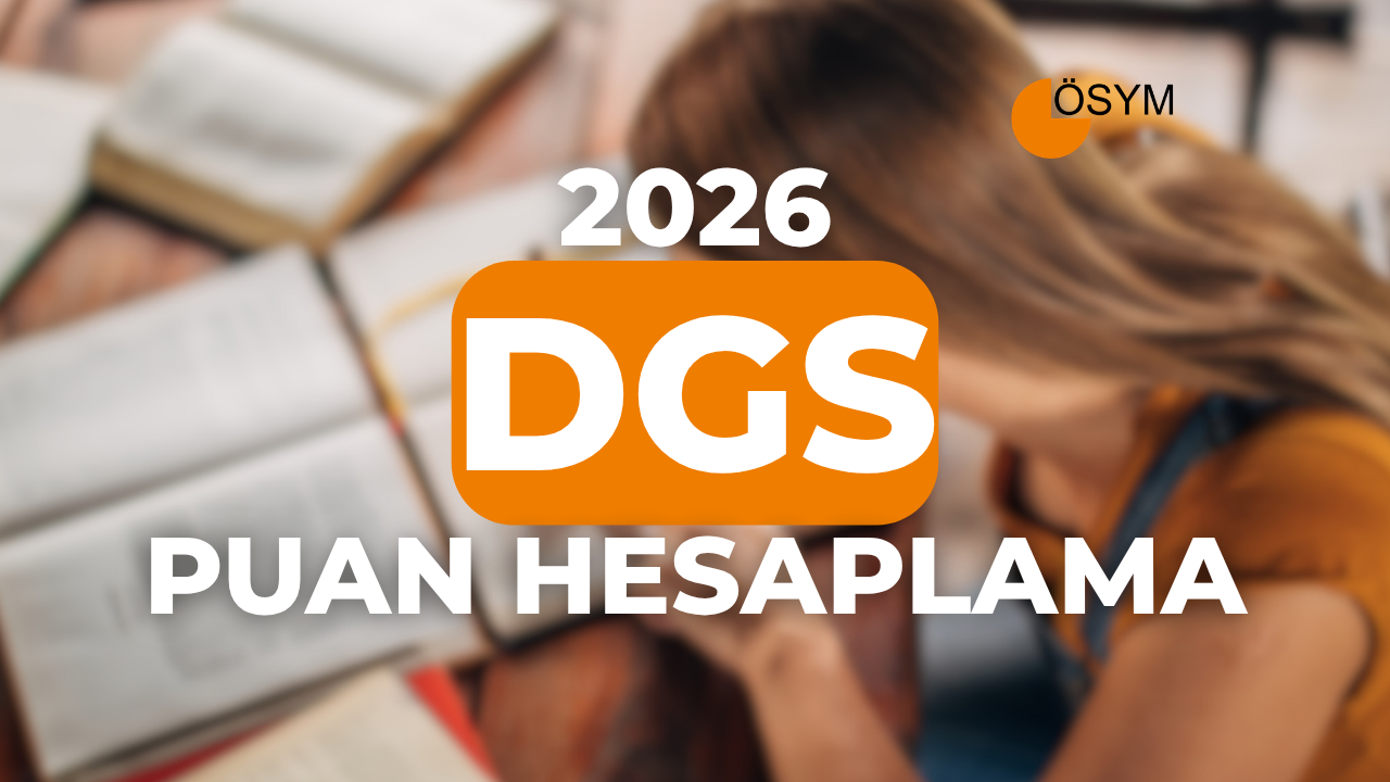 2026 DGS Puan Hesaplama: Yeni Nesil Robot ve Katsayı Rehberi